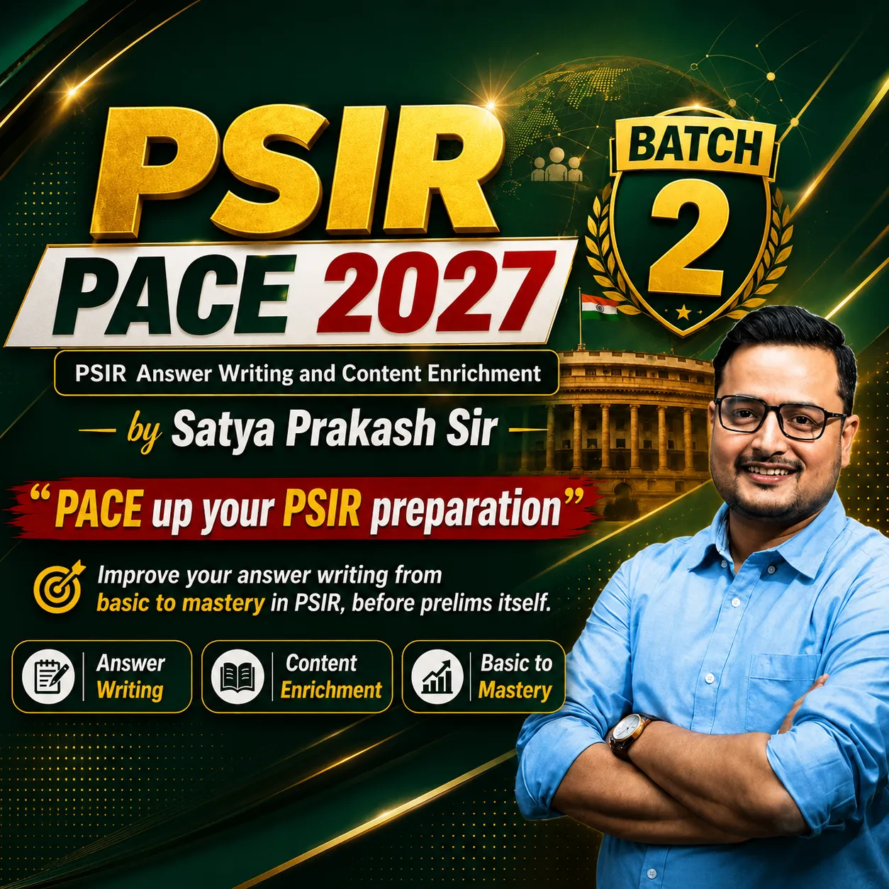 PSIR - Answer Writing and Content Enrichment PACE 2027 Batch 2 Hybrid
